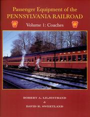 Cover of Passenger Equipment of the Pennsylvania Railroad by Robert A. Liljestrand