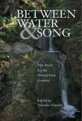 Between Water and Song: New Poets for the Twenty-First Century