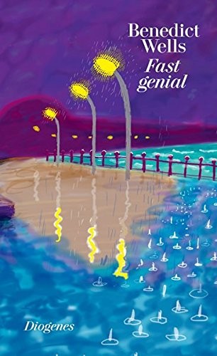 Book cover of “Fast Genial” by Benedict Wells