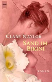 Cover of Sand im Bikini. by Clare Naylor