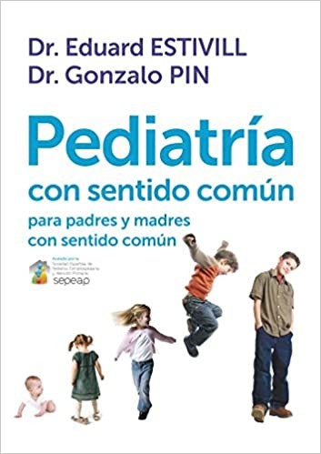 Libro de segunda mano: Pediatría con sentido común para padres y madres con sentido común