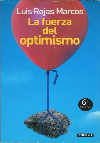 Libro de segunda mano: La Fuerza del Optimismo