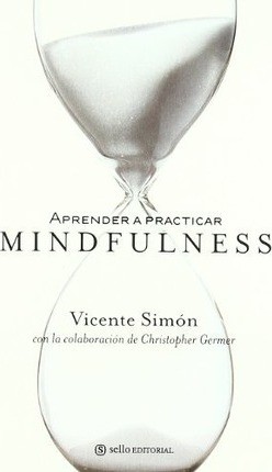 Libro de segunda mano: Aprender a practicar Mindfulness