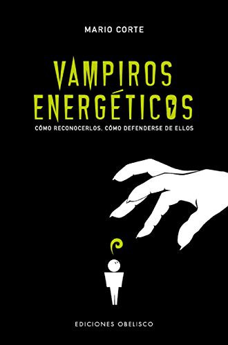 Libro de segunda mano: Vampiros energeticos