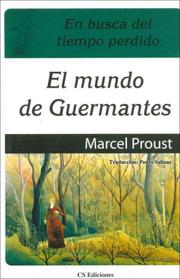 Mundo de Guermantes, El - En Busca del Tiempo Perdido III