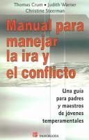 Libro de segunda mano: Manual para manejar la ira y el conflicto  The New Conflict Cookbook