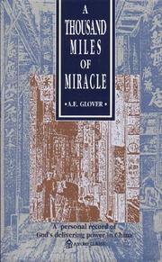 Cover of A Thousand Miles of Miracle by Archibald Edward Glover