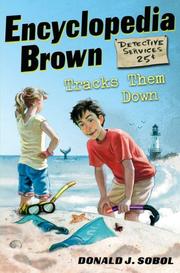 Cover of: Encyclopedia Brown tracks them down: ten all-new mysteries