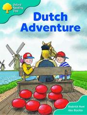 Cover of: Oxford Reading Tree: Stage 9: More Storybooks (Magic Key): Dutch Adventure