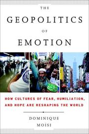 best books about Geopolitics The Geopolitics of Emotion