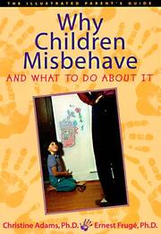 Cover of: Why children misbehave and what to do about it