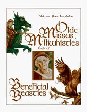 Cover of: Olde Missus Millwhistle's book of beneficial beasties
