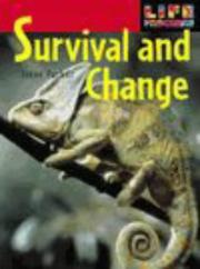 Cover of: Survival and Change (Life Processes)