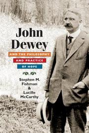 best books about john dewey John Dewey and the Philosophy and Practice of Hope