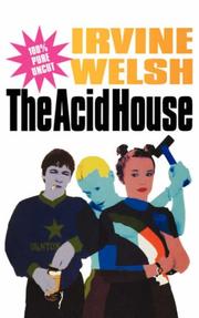 best books about drugs fiction The Acid House