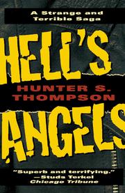 best books about Bikers Hell's Angels: A Strange and Terrible Saga