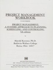 best books about project management Project Management: A Systems Approach to Planning, Scheduling, and Controlling