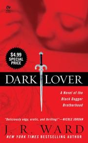 Cover of: Dark Lover: A Novel of the Black Dagger Brotherhood