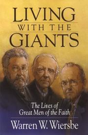 Cover of: Living With the Giants: The Lives of Great Men of the Faith