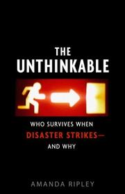 best books about 911 Survivors The Unthinkable: Who Survives When Disaster Strikes - and Why