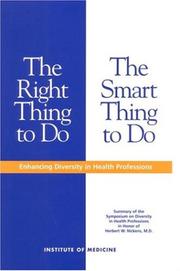 Cover of: The right thing to do, the smart thing to do