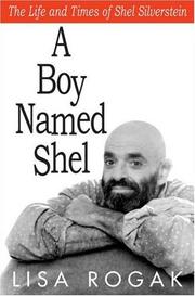 best books about Shel Silverstein A Boy Named Shel