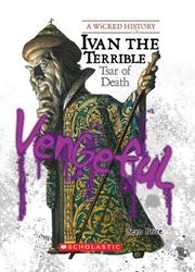 Cover of: Ivan the Terrible: Tsar of Death (A Wicked History)