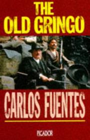 best books about the southwest The Old Gringo