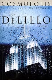 Cover of: Cosmopolis: a novel
