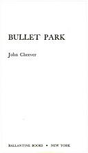 Cover of: Bullet Park: a novel