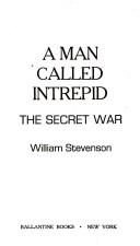 best books about the oss A Man Called Intrepid: The Secret War