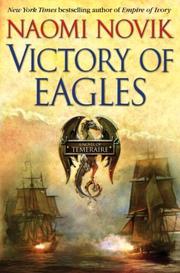 Cover of: Victory of Eagles (Temeraire, Book 5)