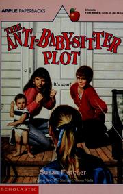 Cover of: The Anti-Baby-Sitter Plot