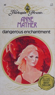 Cover of: Dangerous Enchantment