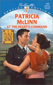 Cover of: At The Heart'S Command (A Place Called Home) (Silhouette 1350 : a Place Called Home)