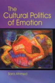 best books about Cultural Anthropology The Cultural Politics of Emotion