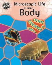 Cover of: Microscopic Life in Your Body (Micro-world)