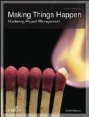 best books about Project Management Making Things Happen: Mastering Project Management