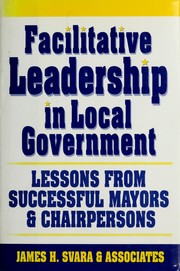 Cover of: Facilitative leadership in local government