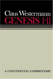 best books about Genesis Genesis 1-11: A Commentary