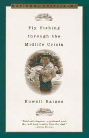 best books about Fly Fishing Fly Fishing Through the Midlife Crisis