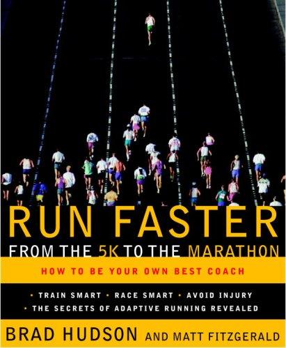 Cover image for Run Faster from the 5K to the Marathon