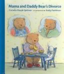 best books about Divorce For Preschoolers Mama and Daddy Bear's Divorce
