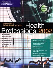 Cover of: DecisionGd: Grad Gd Health Prof 02 (Peterson's Graduate and Professional Programs:  An Overview