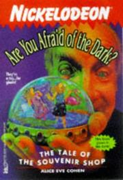 Cover of: The Tale of the Souvenir Shop (Are You Afraid of the Dark? #16)