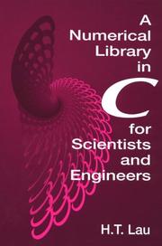 Cover of: A Numerical library in C for scientists and engineers