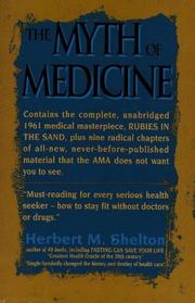 Cover of: The myth of medicine