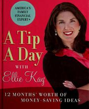 Cover of: A Tip a Day with Ellie Kay: 12 Months' Worth of Money-Saving Ideas