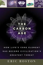 best books about Fossil Fuels The Carbon Age: How Life's Core Element Has Become Civilization's Greatest Threat