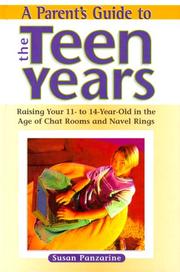 Cover of: A parent's guide to the teen years